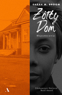 Żółty dom - Sarah M. Broom - książka
