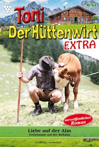 Liebe auf der Alm - Friederike von Buchner - ebook