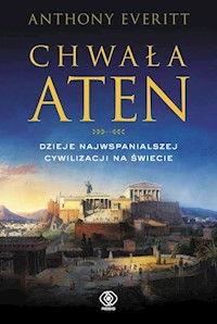 Chwała Aten - Everitt Anthony - książka