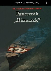Pancernik Bismarck - Mullenheim-Rechberg Burkard Freiherr - książka