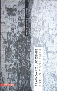 Prawda i złudzenie - Hanna Buczyńska-Garewicz - książka