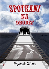 Spotkani na drodze - Solarz Wojciech - książka