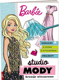 Barbie Studio mody Kreacje wieczorowe -  - książka