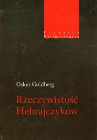 Rzeczywistość Hebrajczyków - Goldberg Oskar - książka