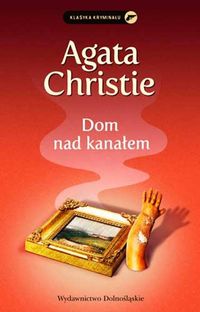 Dom nad kanałem - Agata Christie - ebook + książka