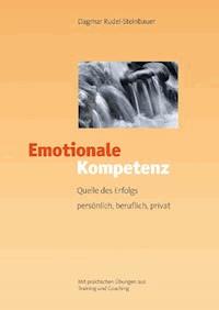 Emotionale Kompetenz - Dagmar Rudel-Steinbauer - ebook