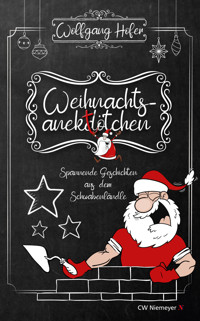 Weihnachtsanektötchen – Spannende Geschichten aus dem Schwabenländle - Wolfgang Höfer - ebook