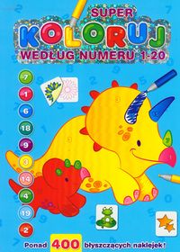 Super Koloruj według numeru 1-20 -  - książka