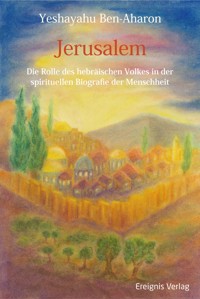 Jerusalem - Yeshayahu Ben-Aharon - ebook