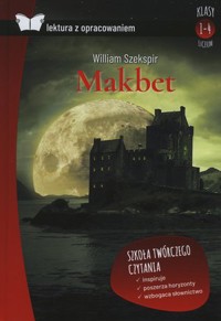 Makbet (Lektura z opracowaniem) - William Szekspir - książka