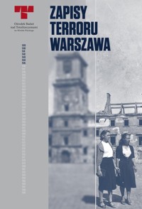 Zapisy terroru Warszawa -  - książka