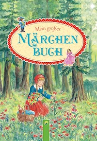 Mein großes Märchenbuch - Brüder Grimm - ebook