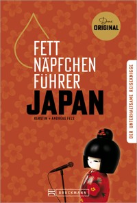 Fettnäpfchenführer Japan - Kerstin Fels - ebook