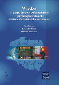 Wiedza w gospodarce, społeczeństwie i przedsiębiorstwach -  - książka