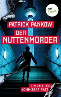 Der Nuttenmörder - Patrick Pankow - ebook