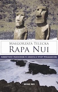 Rapa Nui - Małgorzata Telecka - ebook + audiobook + książka