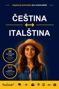The Language Guide for Travelers - Czech to Italian - YouGuide - ebook