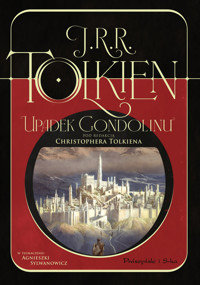 Upadek Gondolinu (pod redakcją Christophera Tolkiena) - J.R.R. Tolkien - książka