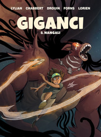 Giganci. Tom 8. Nangali - Paul Drouin, Ingrid Chabbert, Lylian, Charline Forns - książka