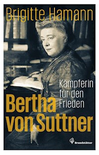 Bertha von Suttner - Brigitte Hamann - ebook