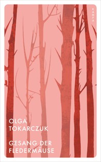 Gesang der Fledermäuse - Olga Tokarczuk - ebook