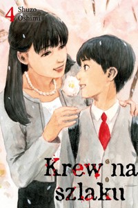 Krew na szlaku #4 - Oshimi Shuzo - książka