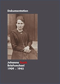 Johanna Tesch Briefwechsel 1909 - 1945 - Sonja Tesch - ebook