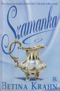 Szamanka - Betina Krahn - ebook