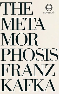 Franz Kafka: The Metamorphosis - Franz Kafka - ebook