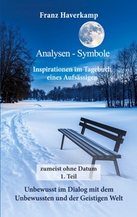 Analysen - Symbole - zumeist ohne Datum 1. Teil - Franz Haverkamp - ebook