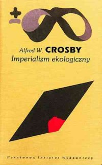 Imperializm ekologiczny - Alfred W. Crosby - ebook