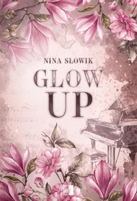 Glow Up - Słowik Nina - książka