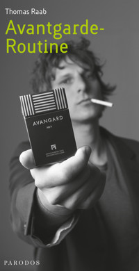 Avantgarde-Routine - Thomas Raab - ebook