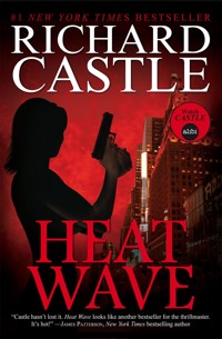 Heat Wave - Richard Castle - ebook