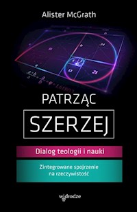 Patrząc szerzej - McGrath Alister E. - książka