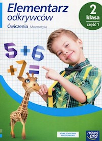 Elementarz odkrywców 2 Ćwiczenia Matematyka Część 1 - Bielenica Krystyna, Bura Maria, Kwil Małgorzata, Lankiewicz Bogusława - książka