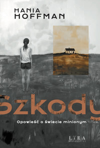 Szkody - Hoffman Hania - ebook + audiobook + książka