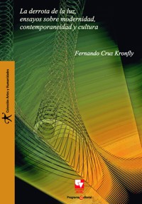 La derrota de la luz - Fernando Cruz Kronfy - ebook
