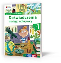 Doświadczenia małego odkrywcy Klasa 1 - Elbanowska-Ciemuchowska Stefania - książka