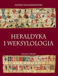 Heraldyka i weksylologia - Znamierowski Alfred - książka