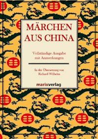 Märchen aus China - Richard Wilhelm - ebook