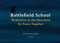 Battlefield School - Miriam Bruderer - ebook