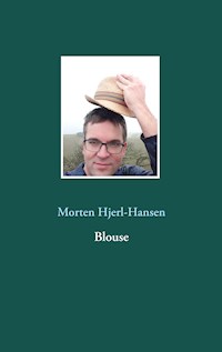 Blouse - Morten Hjerl-Hansen - ebook