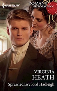 Sprawiedliwy lord Hadleigh - Virginia Heath - ebook