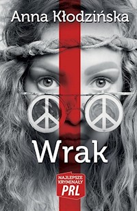 Wrak - Anna Kłodzińska - ebook + książka