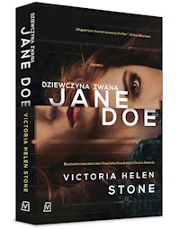 Dziewczyna zwana Jane Doe - Victoria Helen Stone - ebook + książka