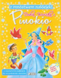 Dobra Wróżka i Pinokio -  - książka
