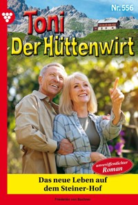 Das neue Leben auf dem Steiner-Hof - Friederike von Buchner - ebook