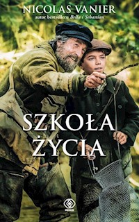 Szkoła życia - Vanier Nicolas - książka