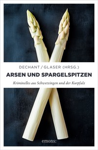 Arsen und Spargelspitzen - Mathias Aicher - ebook